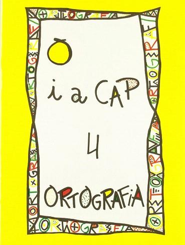 PUNT I A CAP 4 ORTOGRAFIA | 9788478871049 | AAVV | Llibres Parcir | Llibreria Parcir | Llibreria online de Manresa | Comprar llibres en català i castellà online