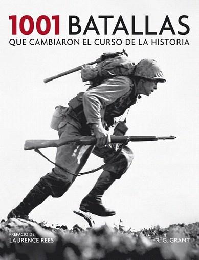 1001 batallas que cambiaron el curso de la historia | 9788425348341 | GRANT,R.G. | Llibres Parcir | Llibreria Parcir | Llibreria online de Manresa | Comprar llibres en català i castellà online