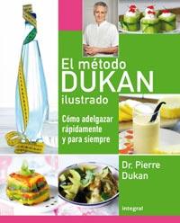 EL METODO DUKAN ILUSTRADO como adelgazar rapidamente | 9788492981007 | DUKAN PIERRE DR | Llibres Parcir | Librería Parcir | Librería online de Manresa | Comprar libros en catalán y castellano online