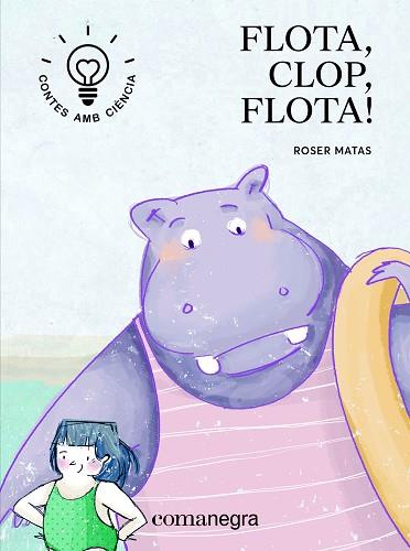 FLOTA, CLOP, FLOTA! | 9788416605712 | MATAS NADAL, ROSER | Llibres Parcir | Llibreria Parcir | Llibreria online de Manresa | Comprar llibres en català i castellà online