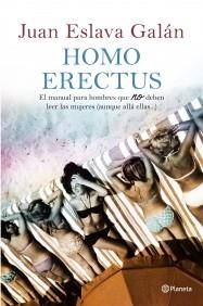 HOMO ERECTUS | 9788408100935 | ESLAVA GALAN JUAN | Llibres Parcir | Llibreria Parcir | Llibreria online de Manresa | Comprar llibres en català i castellà online