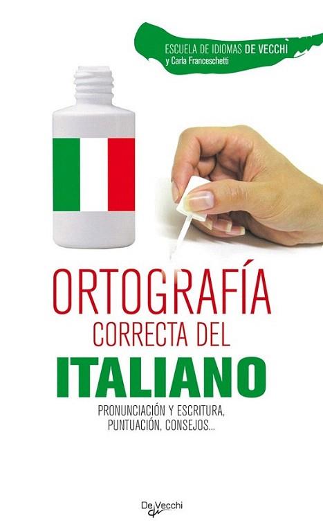 ORTOGRAFIA CORRECTA DEL ITALIANO | 9788431541798 | Llibres Parcir | Llibreria Parcir | Llibreria online de Manresa | Comprar llibres en català i castellà online