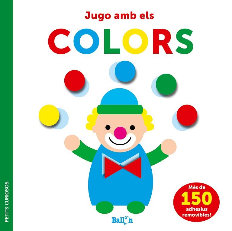 ADHESIUS-JUGO AMB ELS COLORS - PETITS CURIOSOS | 9789403225067 | BALLON | Llibres Parcir | Llibreria Parcir | Llibreria online de Manresa | Comprar llibres en català i castellà online