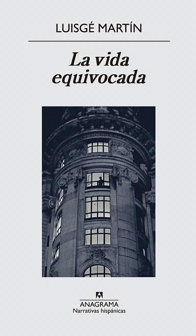 LA VIDA EQUIVOCADA | 9788433997937 | GARCÍA MARTÍN, LUIS | Llibres Parcir | Llibreria Parcir | Llibreria online de Manresa | Comprar llibres en català i castellà online