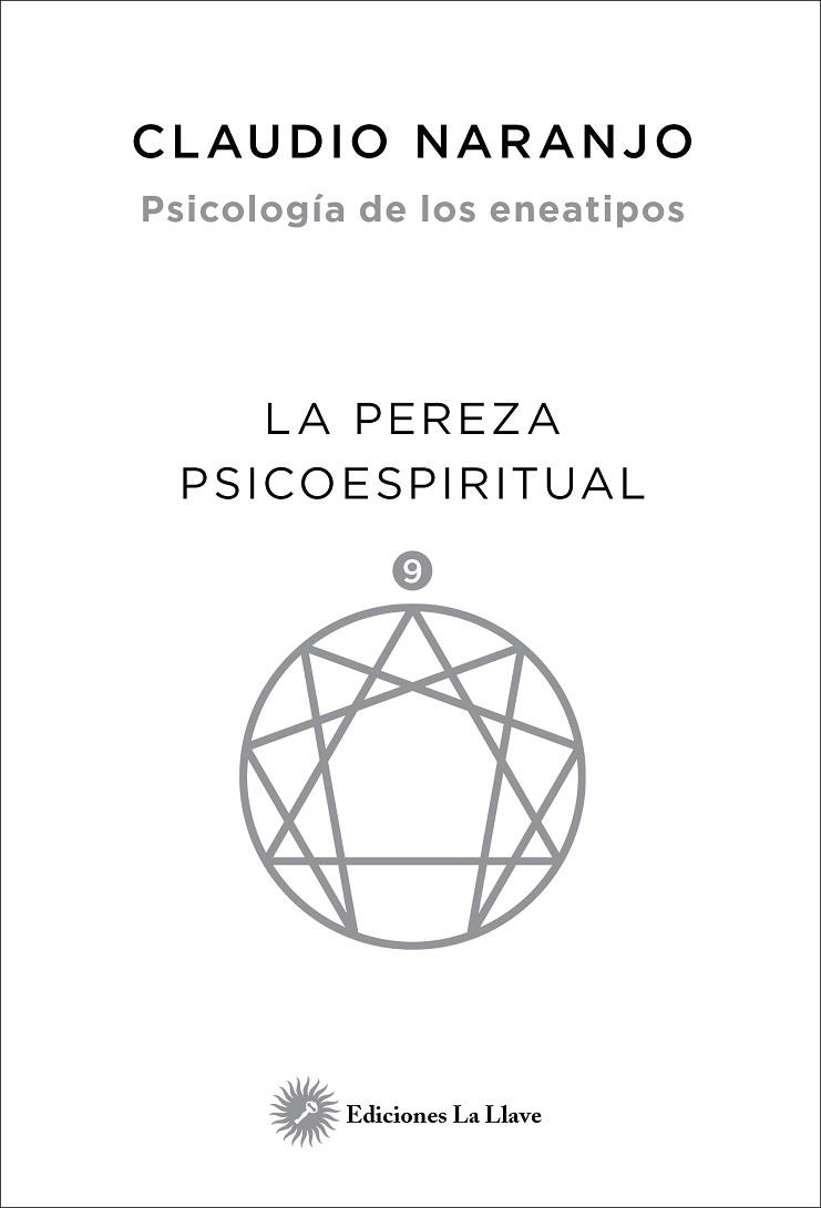 LA PEREZA PSICOESPIRITUAL | 9788416145508 | NARANJO COHEN, CLAUDIO | Llibres Parcir | Llibreria Parcir | Llibreria online de Manresa | Comprar llibres en català i castellà online