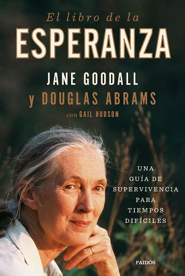 EL LIBRO DE LA ESPERANZA | 9788449338915 | GOODALL, JANE/ABRAMS, DOUGLAS | Llibres Parcir | Llibreria Parcir | Llibreria online de Manresa | Comprar llibres en català i castellà online