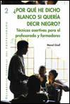 POR QUE HE DICHO BLANCO SI QUERIA DECIR NEGRO | 9788478273652 | GUELL | Llibres Parcir | Llibreria Parcir | Llibreria online de Manresa | Comprar llibres en català i castellà online