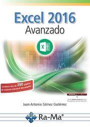 EXCEL 2016 AVANZADO | 9788499646947 | GOMEZ GUTIERREZ,JUAN ANTONIO | Llibres Parcir | Llibreria Parcir | Llibreria online de Manresa | Comprar llibres en català i castellà online