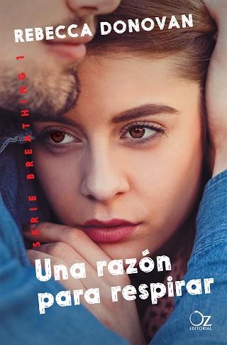 UNA RAZóN PARA RESPIRAR | 9788416224579 | DONOVAN, REBECCA | Llibres Parcir | Llibreria Parcir | Llibreria online de Manresa | Comprar llibres en català i castellà online