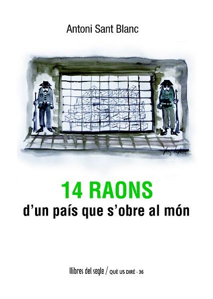 14 RAONS D'UN PAÍS QUE S'OBRE AL MÓN | 9788489885806 | SANT BLANC, ANTONI | Llibres Parcir | Llibreria Parcir | Llibreria online de Manresa | Comprar llibres en català i castellà online