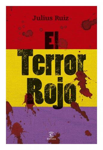 EL TERROR ROJO | 9788412103724 | ESPARZA, JOSÉ JAVIER | Llibres Parcir | Llibreria Parcir | Llibreria online de Manresa | Comprar llibres en català i castellà online