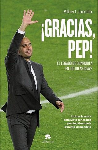 ¡Gracias, Pep! | 9788415320760 | Albert Jumilla | Llibres Parcir | Llibreria Parcir | Llibreria online de Manresa | Comprar llibres en català i castellà online