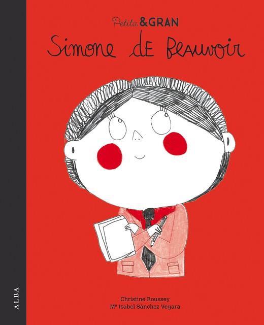 PETITA & GRAN SIMONE DE BEAUVOIR | 9788490654859 | SÁNCHEZ VEGARA, Mª ISABEL | Llibres Parcir | Llibreria Parcir | Llibreria online de Manresa | Comprar llibres en català i castellà online