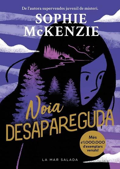 NOIA DESAPAREGUDA | 9788419912107 | MCKENZIE, SOPHIE | Llibres Parcir | Llibreria Parcir | Llibreria online de Manresa | Comprar llibres en català i castellà online