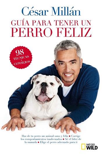 GUIA BREVE PARA TENER UN PERRO FELIZ | 9788482985527 | MILLAN , CESAR | Llibres Parcir | Llibreria Parcir | Llibreria online de Manresa | Comprar llibres en català i castellà online