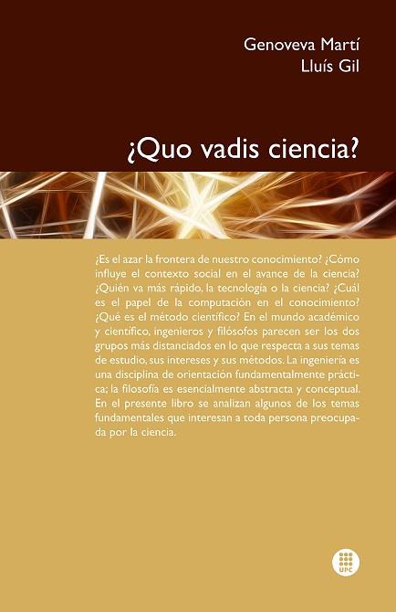 ¿QUO VADIS CIENCIA? | 9788498805741 | Llibres Parcir | Llibreria Parcir | Llibreria online de Manresa | Comprar llibres en català i castellà online