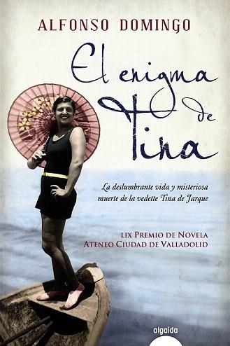 EL ENIGMA DE TINA | 9788498778700 | DOMINGO, ALFONSO | Llibres Parcir | Llibreria Parcir | Llibreria online de Manresa | Comprar llibres en català i castellà online