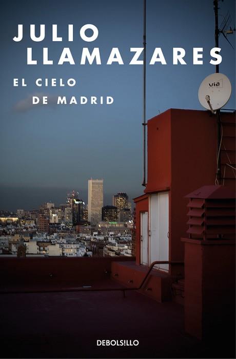 EL CIELO DE MADRID | 9788466334181 | LLAMAZARES, JULIO | Llibres Parcir | Llibreria Parcir | Llibreria online de Manresa | Comprar llibres en català i castellà online