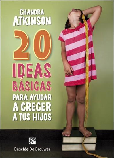 20 IDEAS BÁSICAS PARA AYUDAR A CRECER A TUS HIJOS. CUADERNO DE NOTAS | 9788433028730 | ATKINSON, CHANDRA | Llibres Parcir | Llibreria Parcir | Llibreria online de Manresa | Comprar llibres en català i castellà online