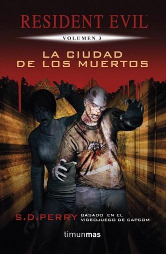 LA CIUDAD DE LOS MUERTOS | 9788448010027 | S. D. PERRY | Llibres Parcir | Llibreria Parcir | Llibreria online de Manresa | Comprar llibres en català i castellà online