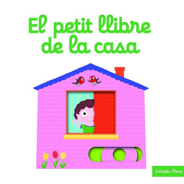 EL PETIT LLIBRE DE LA CASA | 9788416522866 | NATHALIE CHOUX | Llibres Parcir | Llibreria Parcir | Llibreria online de Manresa | Comprar llibres en català i castellà online