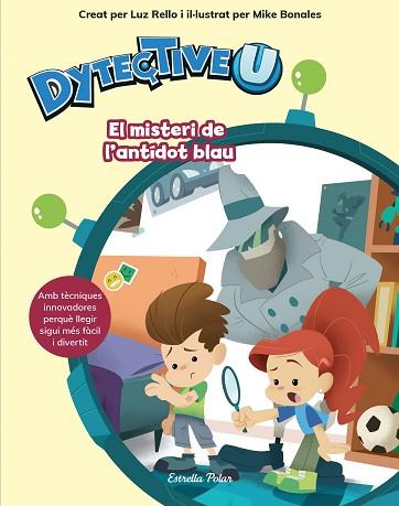 DYTECTIVEU. EL MISTERI DE L'ANTÍDOT BLAU | 9788491377108 | RELLO, LUZ | Llibres Parcir | Llibreria Parcir | Llibreria online de Manresa | Comprar llibres en català i castellà online