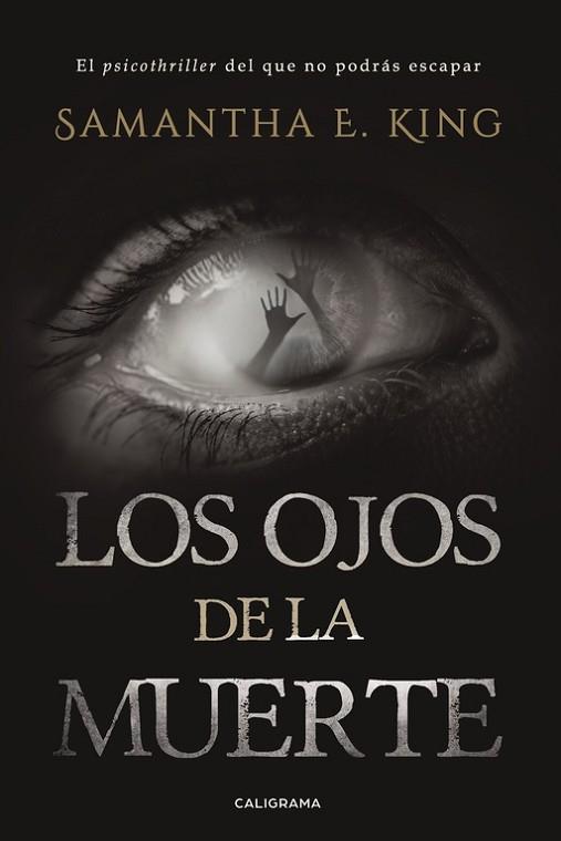 LOS OJOS DE LA MUERTE | 9788417505028 | E. KING, SAMANTHA | Llibres Parcir | Llibreria Parcir | Llibreria online de Manresa | Comprar llibres en català i castellà online