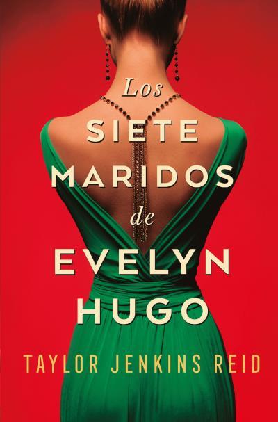 LOS SIETE MARIDOS DE EVELYN HUGO | 9788419130396 | JENKINS REID, TAYLOR | Llibres Parcir | Llibreria Parcir | Llibreria online de Manresa | Comprar llibres en català i castellà online