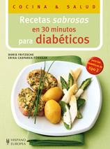 Recetas sabrosas en 30 minutos para diabéticos | 9788425520372 | Fritzsche, Doris/Casparek-Türkkan, Erika | Llibres Parcir | Llibreria Parcir | Llibreria online de Manresa | Comprar llibres en català i castellà online