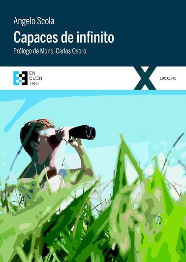 CAPACES DE INFINITO | 9788490551257 | SCOLA, ANGELO | Llibres Parcir | Llibreria Parcir | Llibreria online de Manresa | Comprar llibres en català i castellà online