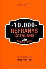 10.000 REFRANYS CATALANS | 9788415248651 | PUJOL I VILA, JOSEP | Llibres Parcir | Llibreria Parcir | Llibreria online de Manresa | Comprar llibres en català i castellà online