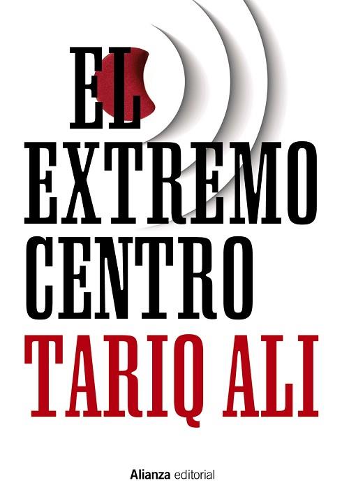 EL EXTREMO CENTRO | 9788491041887 | ALI, TARIQ | Llibres Parcir | Llibreria Parcir | Llibreria online de Manresa | Comprar llibres en català i castellà online