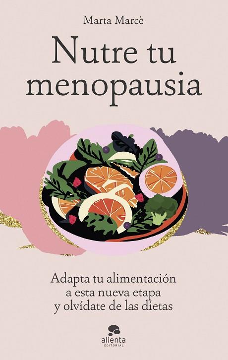 NUTRE TU MENOPAUSIA | 9788413443645 | MARCÈ, MARTA | Llibres Parcir | Llibreria Parcir | Llibreria online de Manresa | Comprar llibres en català i castellà online