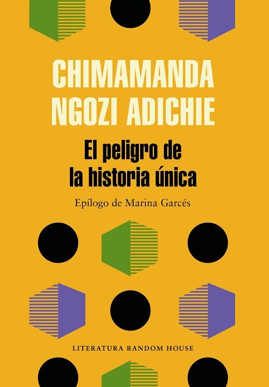 EL PELIGRO DE LA HISTORIA ÚNICA | 9788439733928 | NGOZI ADICHIE, CHIMAMANDA | Llibres Parcir | Llibreria Parcir | Llibreria online de Manresa | Comprar llibres en català i castellà online