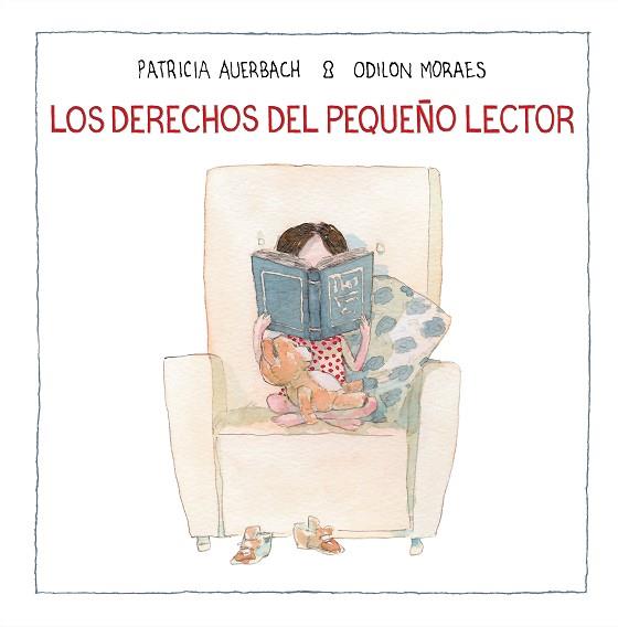 LOS DERECHOS DEL PEQUEÑO LECTOR | 9788448852702 | AUERBACH, PATRICIA/MORAES, ODILON | Llibres Parcir | Llibreria Parcir | Llibreria online de Manresa | Comprar llibres en català i castellà online