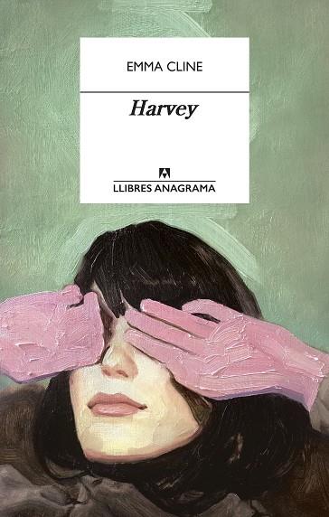 HARVEY | 9788433915924 | CLINE, EMMA | Llibres Parcir | Llibreria Parcir | Llibreria online de Manresa | Comprar llibres en català i castellà online