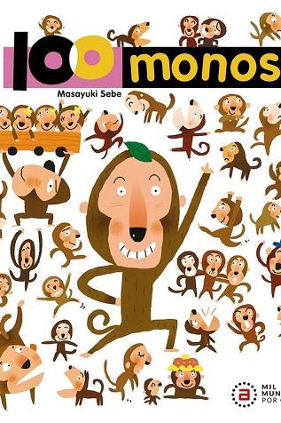 100 MONOS | 9788446050889 | SEBE, MASAYUKI | Llibres Parcir | Llibreria Parcir | Llibreria online de Manresa | Comprar llibres en català i castellà online