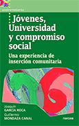 JOVENES UNIVERSIDAD Y COMPROMISO SOCIAL | 9788427713789 | GARCIA ROCA | Llibres Parcir | Llibreria Parcir | Llibreria online de Manresa | Comprar llibres en català i castellà online