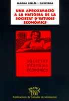 UNA APROXIMACIO A LA HISTORIA DE LA SOCIETAT ESTUDIS ECONOM | 9788484154099 | SELLES QUINTANA | Llibres Parcir | Llibreria Parcir | Llibreria online de Manresa | Comprar llibres en català i castellà online