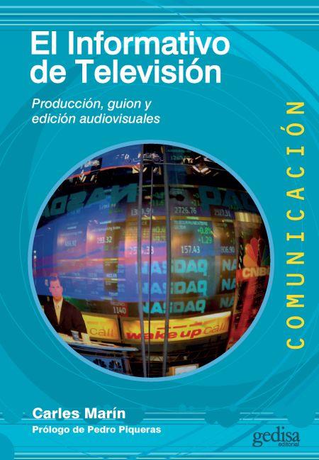 EL INFORMATIVO DE TELEVISIÓN | 9788416919048 | MARÍN LLADÓ, CARLES | Llibres Parcir | Llibreria Parcir | Llibreria online de Manresa | Comprar llibres en català i castellà online