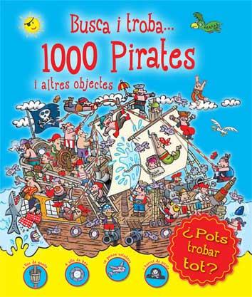 BUSCA I TROBA 1000 PIRATES I ALTRES OBJECTES | 9788416279203 | AAVV | Llibres Parcir | Llibreria Parcir | Llibreria online de Manresa | Comprar llibres en català i castellà online