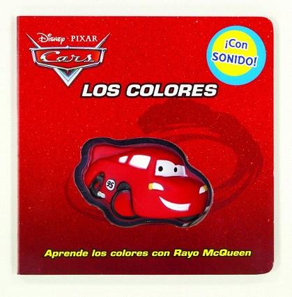 CARS. LOS COLORES | 9788499513300 | DISNEY | Llibres Parcir | Llibreria Parcir | Llibreria online de Manresa | Comprar llibres en català i castellà online