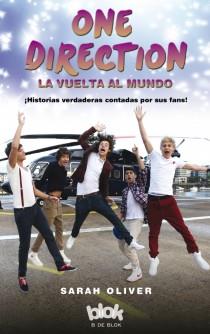 ONE DIRECTION. LA VUELTA AL MUNDO | 9788415579793 | OLIVER, SARAH | Llibres Parcir | Llibreria Parcir | Llibreria online de Manresa | Comprar llibres en català i castellà online