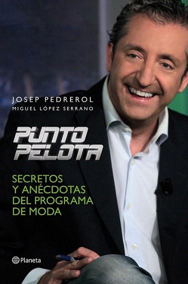 PUNTO PELOTA | 9788408107576 | PEDREROL JOSEP | Llibres Parcir | Llibreria Parcir | Llibreria online de Manresa | Comprar llibres en català i castellà online