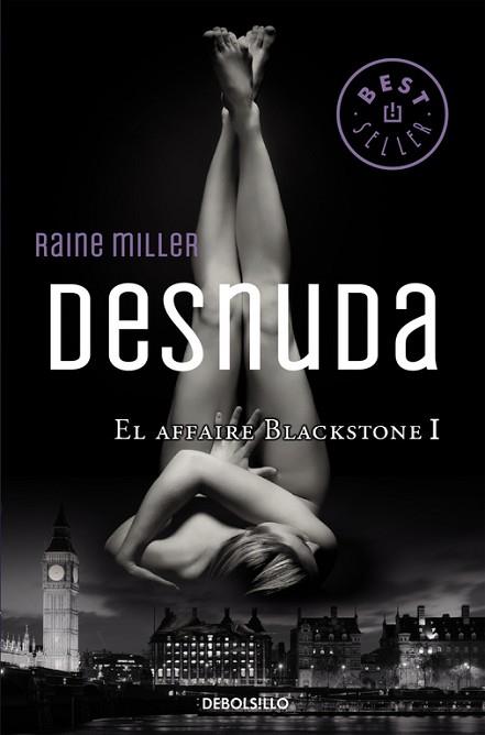 DESNUDA (EL AFFAIRE BLACKSTONE 1) | 9788466331746 | MILLER,RAINE | Llibres Parcir | Llibreria Parcir | Llibreria online de Manresa | Comprar llibres en català i castellà online