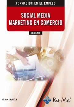 ADGG075PO SOCIAL MEDIA MARKETING EN COMERCIO | 9788499649160 | AA.VV | Llibres Parcir | Llibreria Parcir | Llibreria online de Manresa | Comprar llibres en català i castellà online