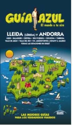 LÉRIDA Y ANDORRA.GUIA AZUL | 9788416137572 | INGELMO, ÁNGEL | Llibres Parcir | Llibreria Parcir | Llibreria online de Manresa | Comprar llibres en català i castellà online