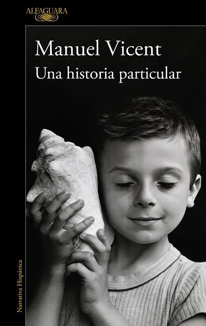 UNA HISTORIA PARTICULAR | 9788420477268 | VICENT, MANUEL | Llibres Parcir | Llibreria Parcir | Llibreria online de Manresa | Comprar llibres en català i castellà online