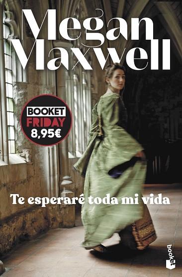 TE ESPERARÉ TODA MI VIDA | 9788408294641 | MAXWELL, MEGAN | Llibres Parcir | Llibreria Parcir | Llibreria online de Manresa | Comprar llibres en català i castellà online