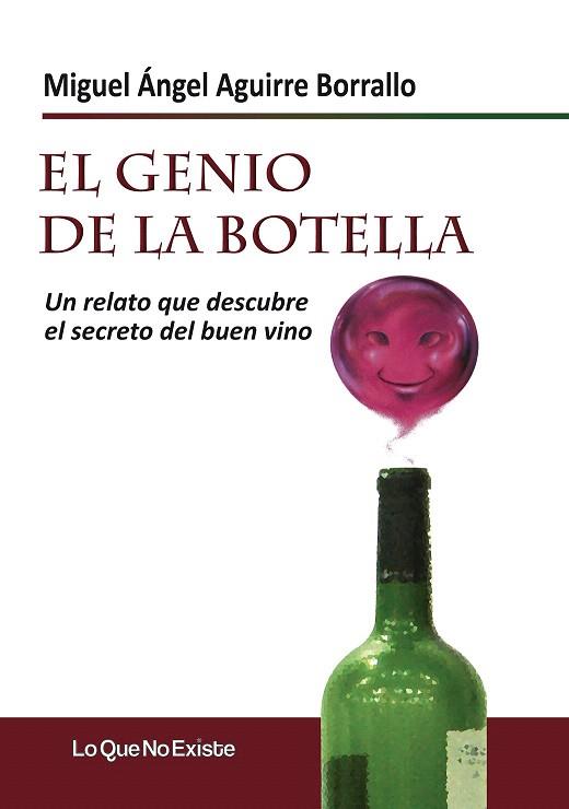 EL GENIO DE LA BOTELLA | 9788493989989 | AGUIRRE BORRALLO, MIGUEL ÁNGEL | Llibres Parcir | Llibreria Parcir | Llibreria online de Manresa | Comprar llibres en català i castellà online